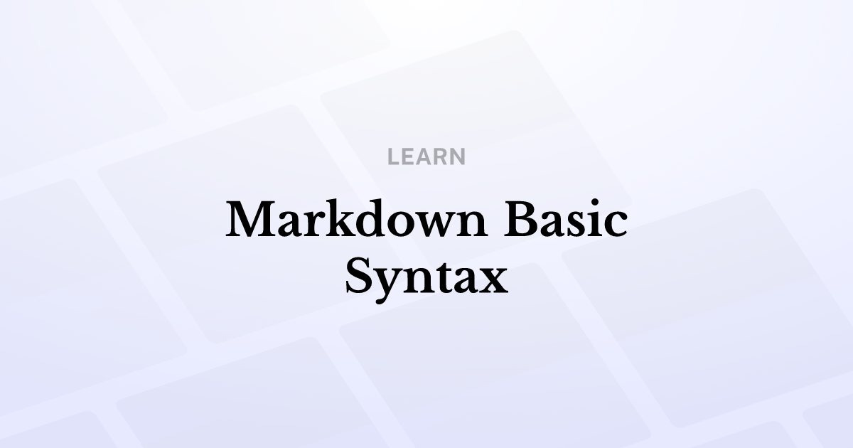 Markdown Basic Syntax