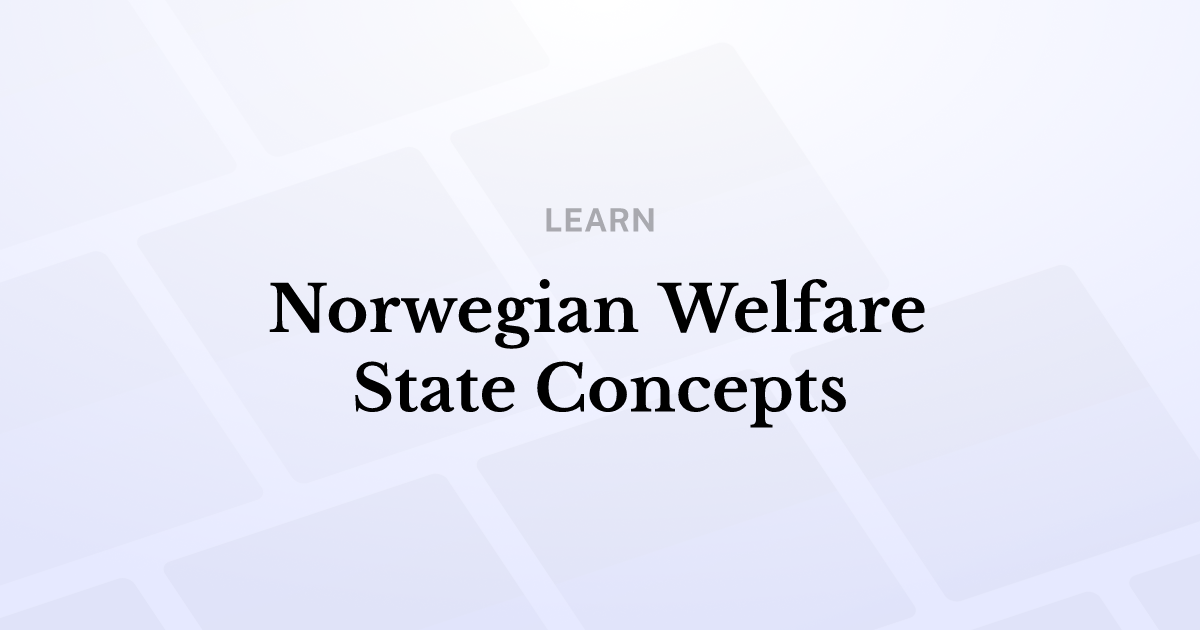 Norwegian Welfare State Concepts