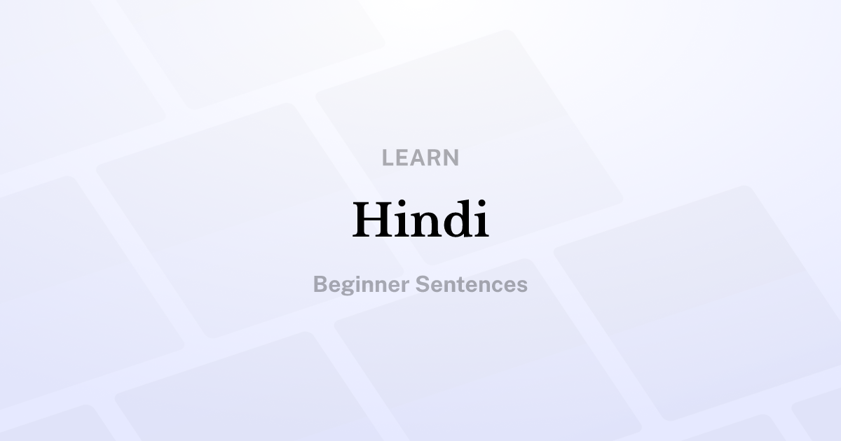 Hindi: Beginner Sentences